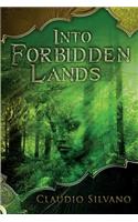 Into Forbidden Lands