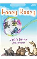 Fooey Rooey: More Adventures with Lyla the Long Foot Potoroo.