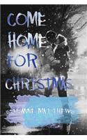 Come Home for Christmas