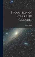 Evolution of Stars and Galaxies