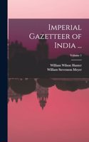 Imperial Gazetteer of India ...; Volume 1