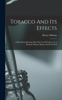 Tobacco And Its Effects
