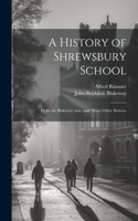 A History of Shrewsbury School