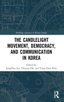 Candlelight Movement, Democracy, and Communication in Korea