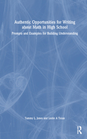 Authentic Opportunities for Writing about Math in High School