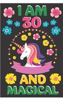 I Am 30 And Magical