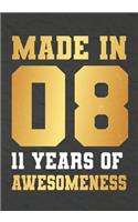 Made In 8 11 Years Of Awesomeness