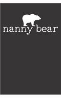 Notebook: Nanny Bear Camping Camper Camp Gift Dot Grid Dotted 6x9 120 Pages