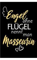 Engel Ohne Flügel Nennt Man Masseurin