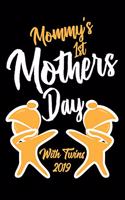 Mommy's 1st Mothers Day with Twins 2019