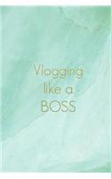 Vlogging Like a Boss: Green Marble Slogan Homework Book, Writing Pad, Notepad, Idea Notebook, Composition Jotter, Journal Diary, Planner
