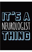 It's a Neurologist Thing