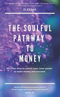 Soulful Pathway to Money