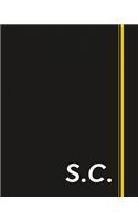 S.C.: Classic Monogram Lined Notebook Personalized With Two Initials - Matte Softcover Professional Style Paperback Journal Perfect Gift for Men and Women