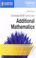Cambridge Igcse(r) and O Level Additional Mathematics Digital Teacher's Resource Access Card
