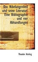 Das Nibelungenlied Und Seine Literatur