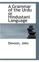 A Grammar of the Urdu or Hindustani Language: (English)