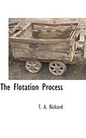 The Flotation Process: (English)