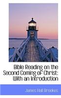 Bible Reading on the Second Coming of Christ