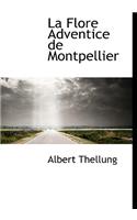 La Flore Adventice de Montpellier