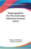 Steganographiae Nec Non Claviculae Salomonis Germani (1635)