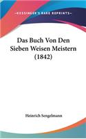 Das Buch Von Den Sieben Weisen Meistern (1842)