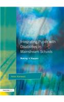 Integrating Pupils with Disabilities in Mainstream Schools