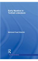Early Mystics in Turkish Literature