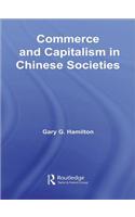 Commerce and Capitalism in Chinese Societies