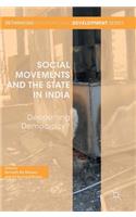 Social Movements and the State in India