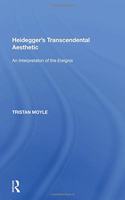HEIDEGGERS TRANSCENDENTAL AESTHETI
