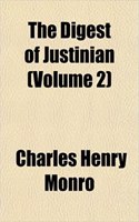 The Digest of Justinian (Volume 2): (English)
