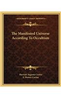 Manifested Universe According to Occultism