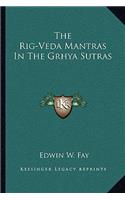 Rig-Veda Mantras in the Grhya Sutras