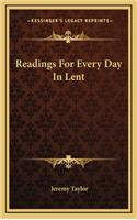 Readings for Every Day in Lent