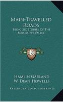 Main-Travelled Roads