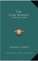 The Cow Women