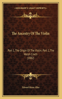 Ancestry Of The Violin