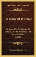The Justice Of The Peace