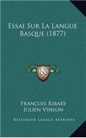 Essai Sur La Langue Basque (1877)