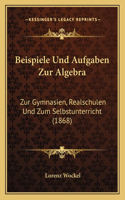 Beispiele Und Aufgaben Zur Algebra