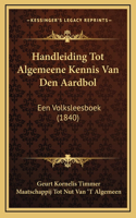Handleiding Tot Algemeene Kennis Van Den Aardbol