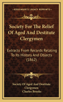 Society For The Relief Of Aged And Destitute Clergymen