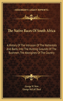 Native Races Of South Africa