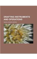 Drafting Instruments and Operations: (English)