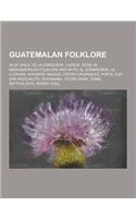 Guatemalan Folklore