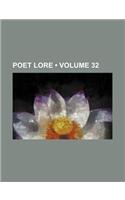 Poet Lore (Volume 32): (English)