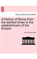 History of Rome from the earliest times to the establishment of the Empire