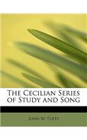 The Cecilian Series of Study and Song