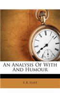 An Analysis of with and Humour